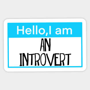 Hello, I am an introvert Sticker